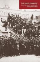 Paris Commune: A Revolution in Democracy