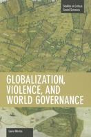 Globalization, Violence, and World Governance