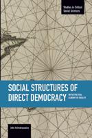 Social Structures of Direct Democracy