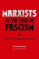 Marxists in the Face of Fascism