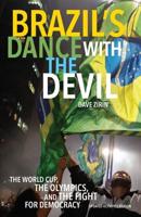 Brazil's Dance With the Devil