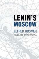 Lenin's Moscow