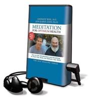Meditation for Optimum Health