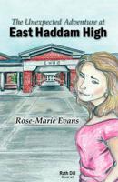 The Unexpected Adventure at East Haddam High