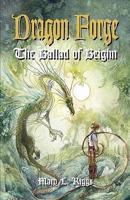 Dragon Forge the Ballad of Beighn