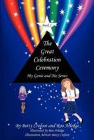 The Great Celebration Ceremony - My Genie and Me Series Book 2