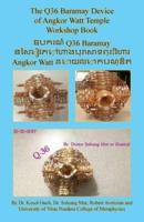 The Q36 Baramay Device of Angkor Watt Temple Workshop Book