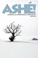 Ash Journal of Experimental Spirituality 8.2