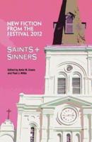Saints & Sinners 2012: New Fiction from the Festival