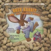 Brer Rabbit and the Goober Patch