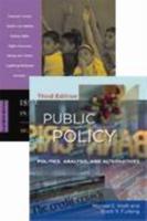 Public Policy, 3rd Edition + Issues for Debate in American Public Policy, 11th Edition Package
