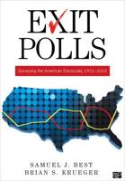 Exit Polls: Surveying the American Electorate, 1972-2010
