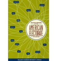 Political Behavior of the American Electorate 12th Edition + 2011 Midterm Election Supplement