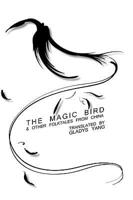 Magic Bird and Other Folktales from China