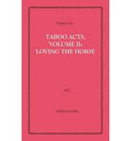 Taboo Acts, Volume II