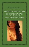 Sexual Adventures of Cheating Wives