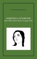 Hebephilia Syndrome