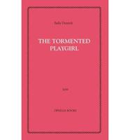Tormented Playgirl
