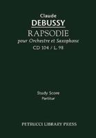 Rapsodie pour Orchestre et Saxophone, CD 104: Study score
