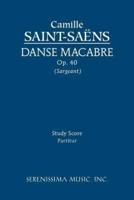 Danse macabre, Op.40: Study score
