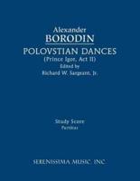 Polovtsian Dances: Study score