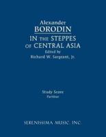 In the Steppes of Central Asia: Study score