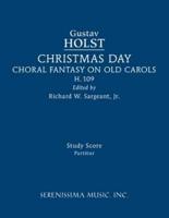 Christmas Day, H.109: Study score