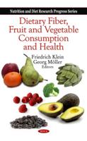 Dietary Fiber, Fruit and Vegetable Consumption, and Health
