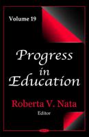Progress in Education. Volume 19
