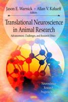 Translational Neuroscience in Animal Research