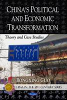 China's Political and Economic Transformation