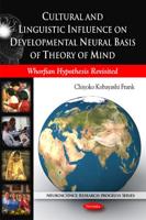 Cultural and Linguistic Influence on Developmental Neural Basis of Theory of Mind