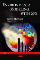 Environmental Modeling With GPS