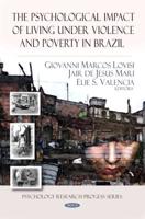 The Psychological Impact of Living Under Violence and Poverty in Brazil