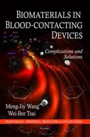 Biomaterials in Blood-Contacting Devices