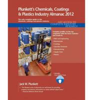 Plunkett's Chemicals, Coatings & Plastics Industry Almanac 2012