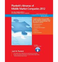 Plunkett's Almanac of Middle Market Companies 2012