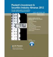 Plunkett's Investment & Securities Industry Almanac 2012