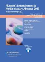 Plunkett's Entertainment & Media Industry Almanac 2013