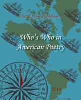 Who's Who in American Poetry 2014 Vol. 3