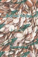 Beyond the Sea