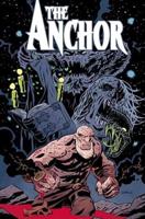 The Anchor Vol 1
