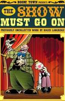 Roger Langridge's The Show Must Go On
