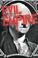 Evil Empire Volume 2
