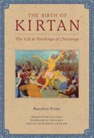 The Birth of Kirtan