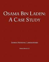 Osama Bin Laden: A Case Study