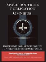 Space Doctrine Publication Omnibus