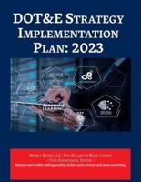 DOT&E Strategy Implementation Plan