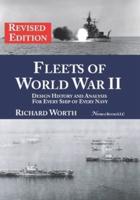 Fleets of World War II (Revised Edition)