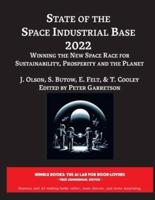State of The Space Industrial Base 2022